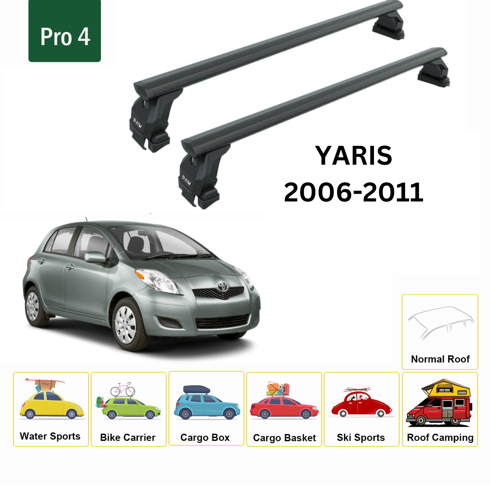 Toros Toyota Yaris HB (2006-2011) Oluksuz Tavan Ara Atkı Portbagaj Taşıyıcı Pro 4 Siyah